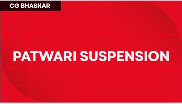 Patwari Efrem Kerketta Suspension