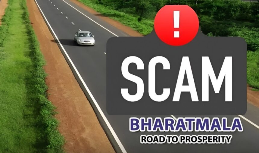 BharatMala Scam