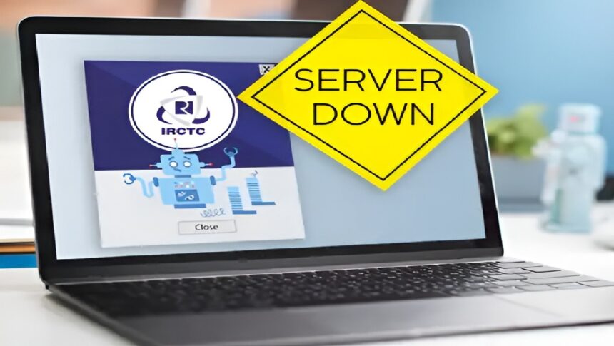 IRCTC Website Down 2025