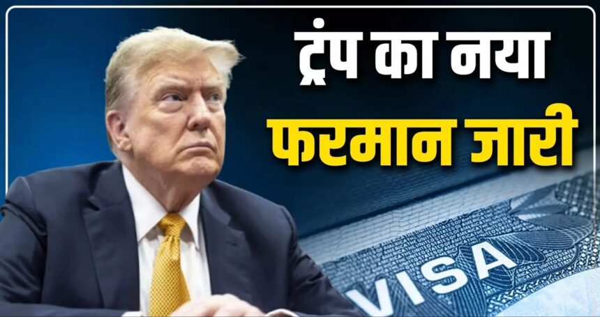 Trump Working Visa Rules