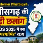 High Performer Chhattisgarh