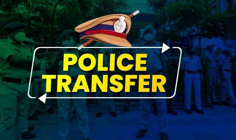 Police Transfer : पुलिस विभाग में बड़ा फेरबदल, TI-SI समेत कई पुलिसकर्मियों के तबादले