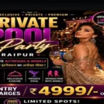 Raipur Pool Party Poster Viral : 4,999 एंट्री वाले कथित सीक्रेट पूल पार्टी की जांच शुरू