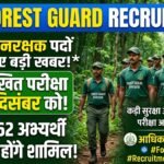 Forest Guard Recruitment : 1484 वनरक्षक पदों की लिखित परीक्षा 13 दिसंबर को, 16,762 अभ्यर्थी होंगे शामिल