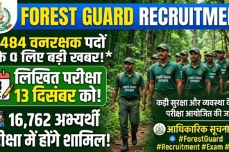 Forest Guard Recruitment : 1484 वनरक्षक पदों की लिखित परीक्षा 13 दिसंबर को, 16,762 अभ्यर्थी होंगे शामिल