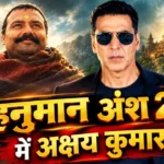 Hanuman Ansh 2 Akshay Kumar